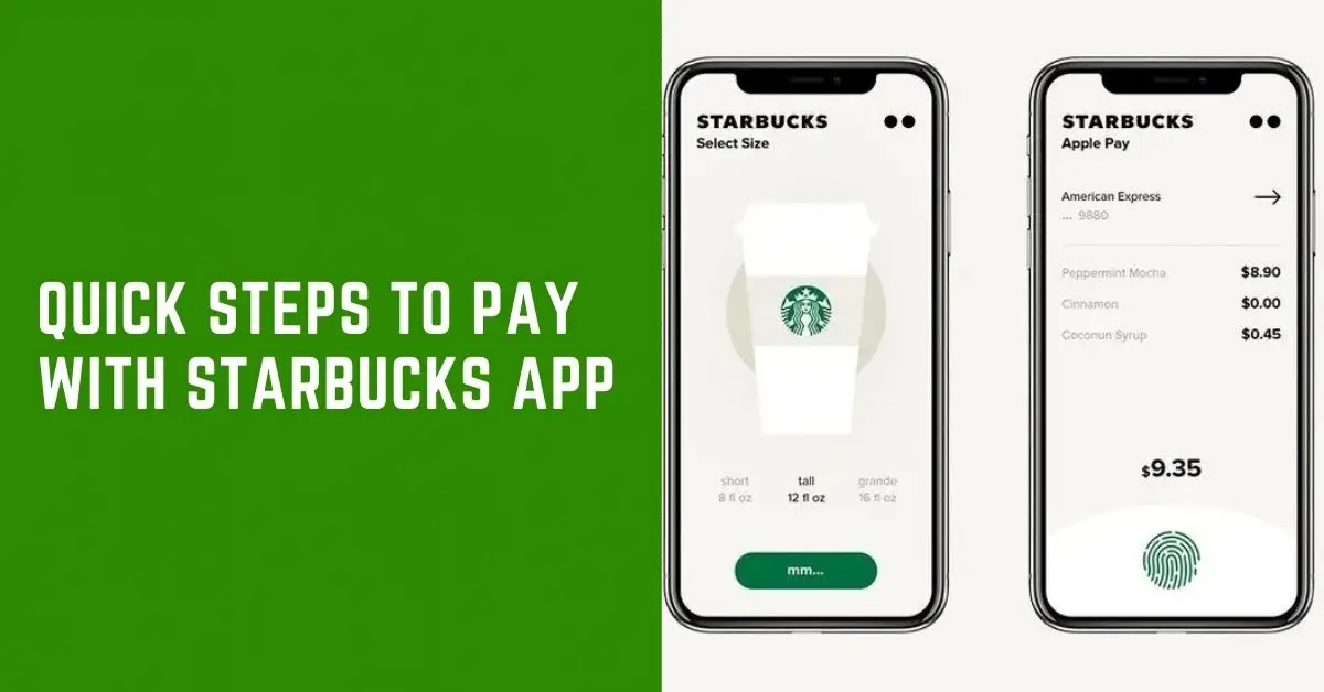 how to pay with Starbucks App